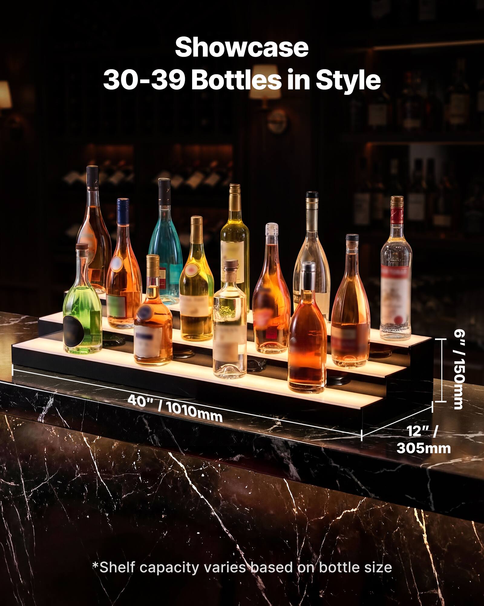Showcase 30-39 Bottles in Style  
40" / 1010mm  
6" / 150mm  
12" / 305mm  
*Shelf capacity varies based on bottle size