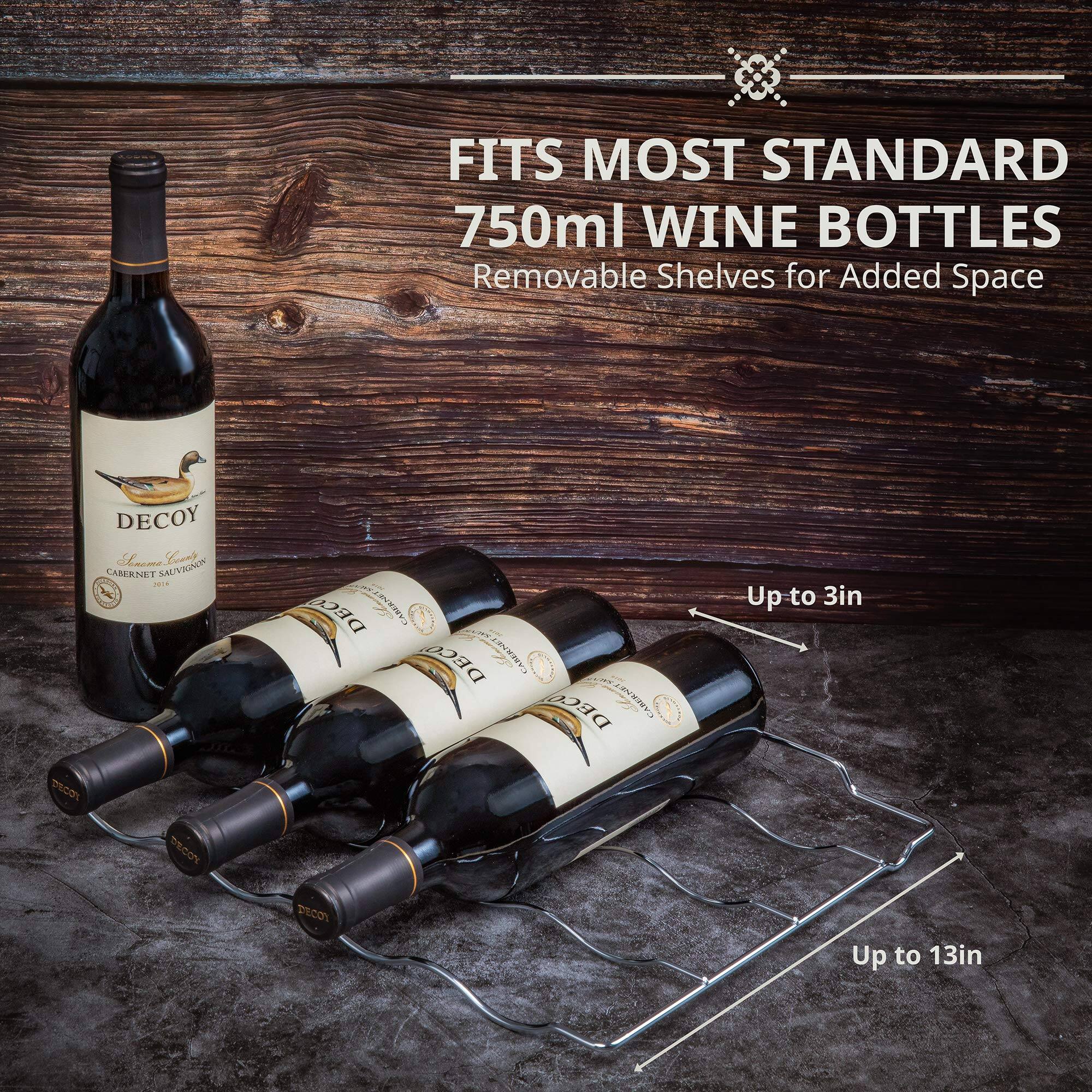 FITS MOST STANDARD 750ml WINE BOTTLES  
Removable Shelves for Added Space  

Up to 3in  
Up to 13in