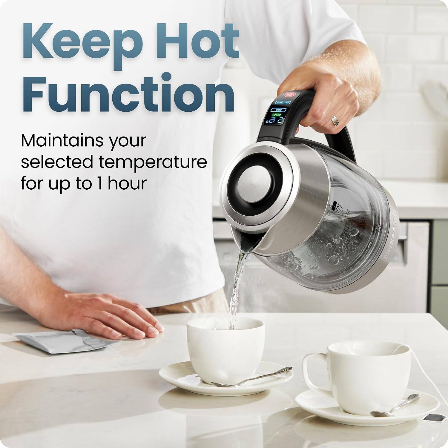 Keep Hot Function  
Maintains your selected temperature for up to 1 hour