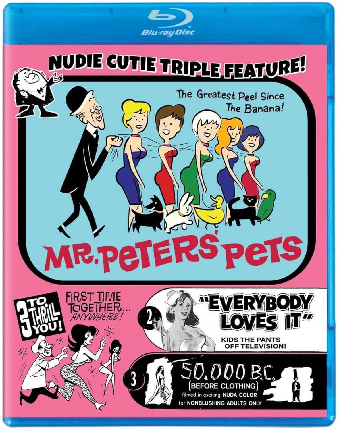 Nudie-Cutie Triple Feature (Mr. Peters' Pets / Everybody Loves It / 50,000 B.C.)  - BLU-RAY
