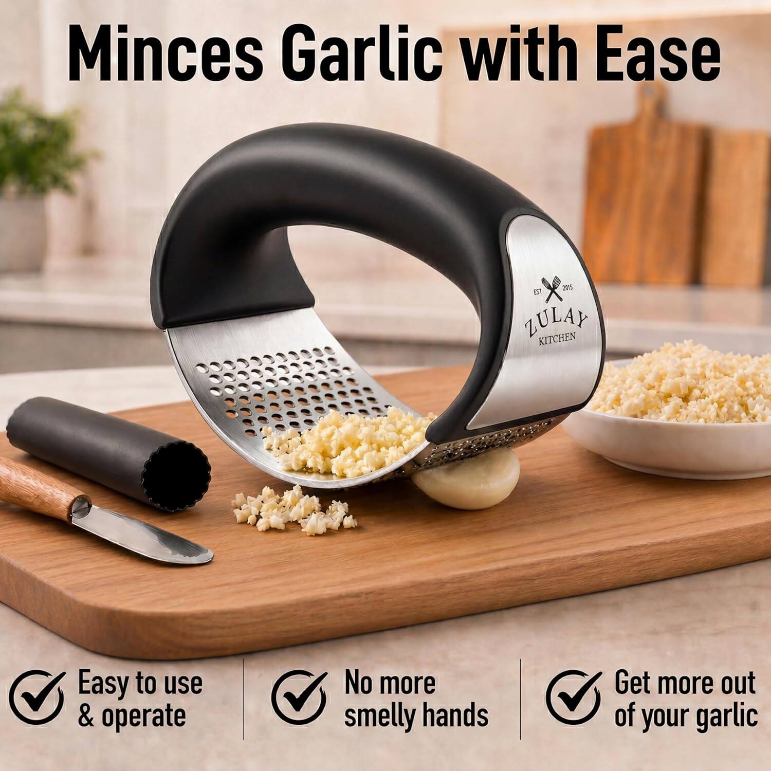 Mincing Garlic with Ease

Easy to use & operate  
No more smelly hands  
Get more out of your garlic