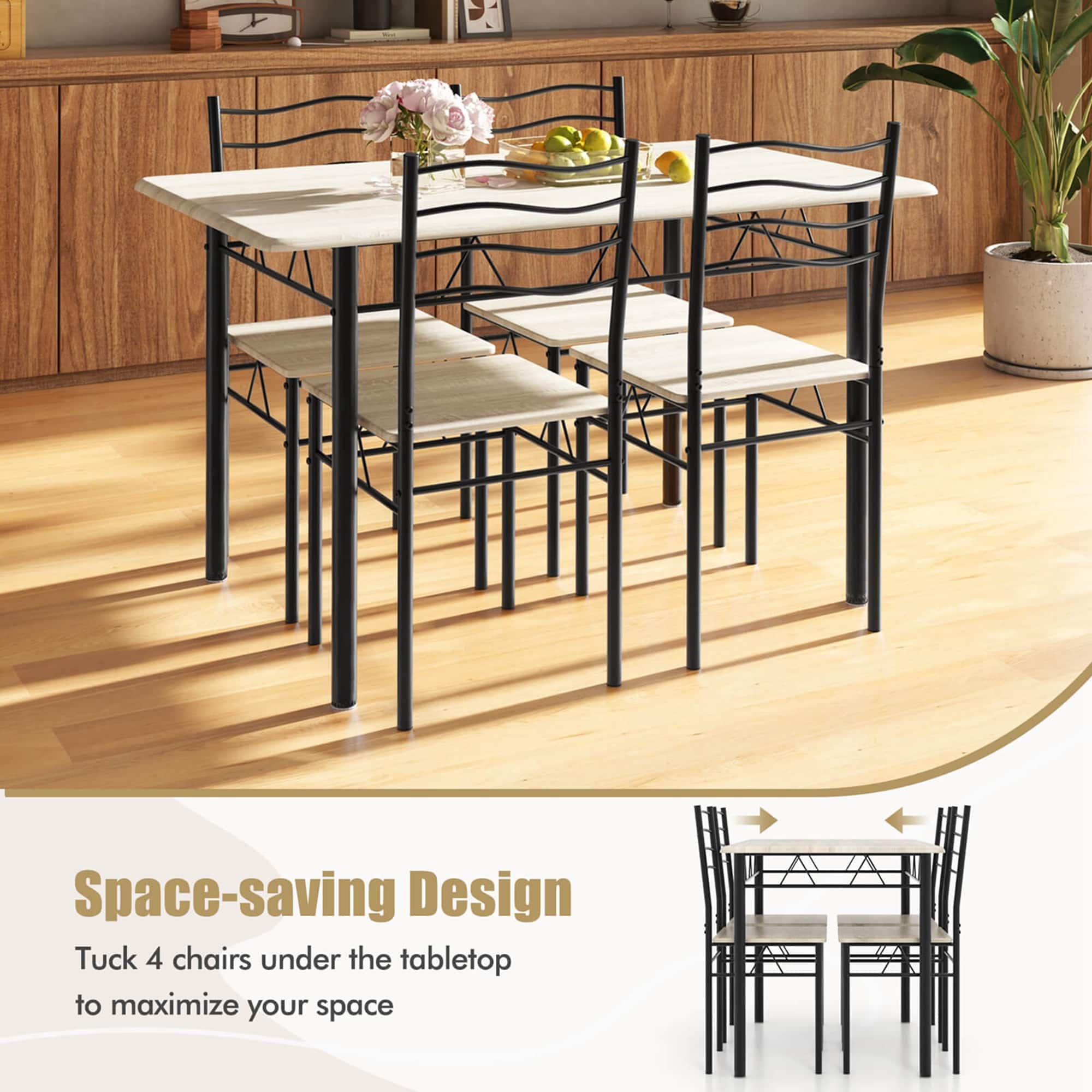 Space-saving Design: Tuck 4 chairs under the tabletop to maximize your space.