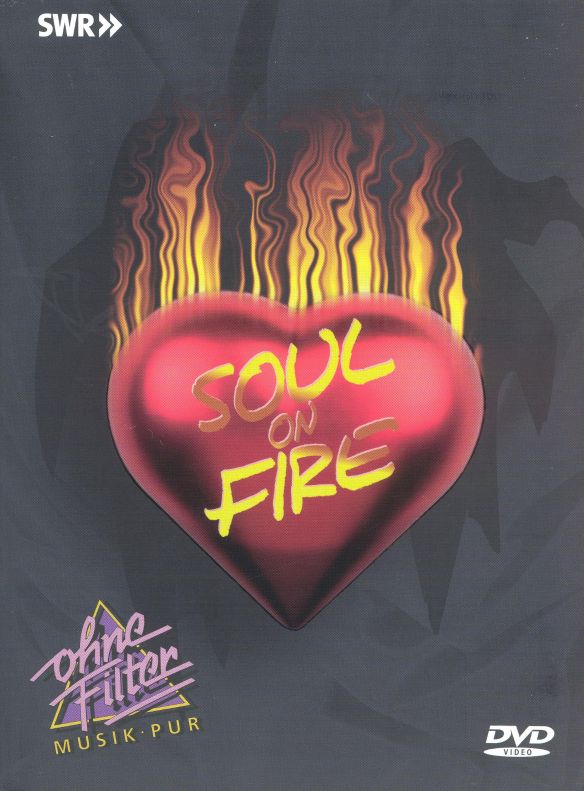 Ohne Filter - Musik Pur: Soul on Fire [DVD]
