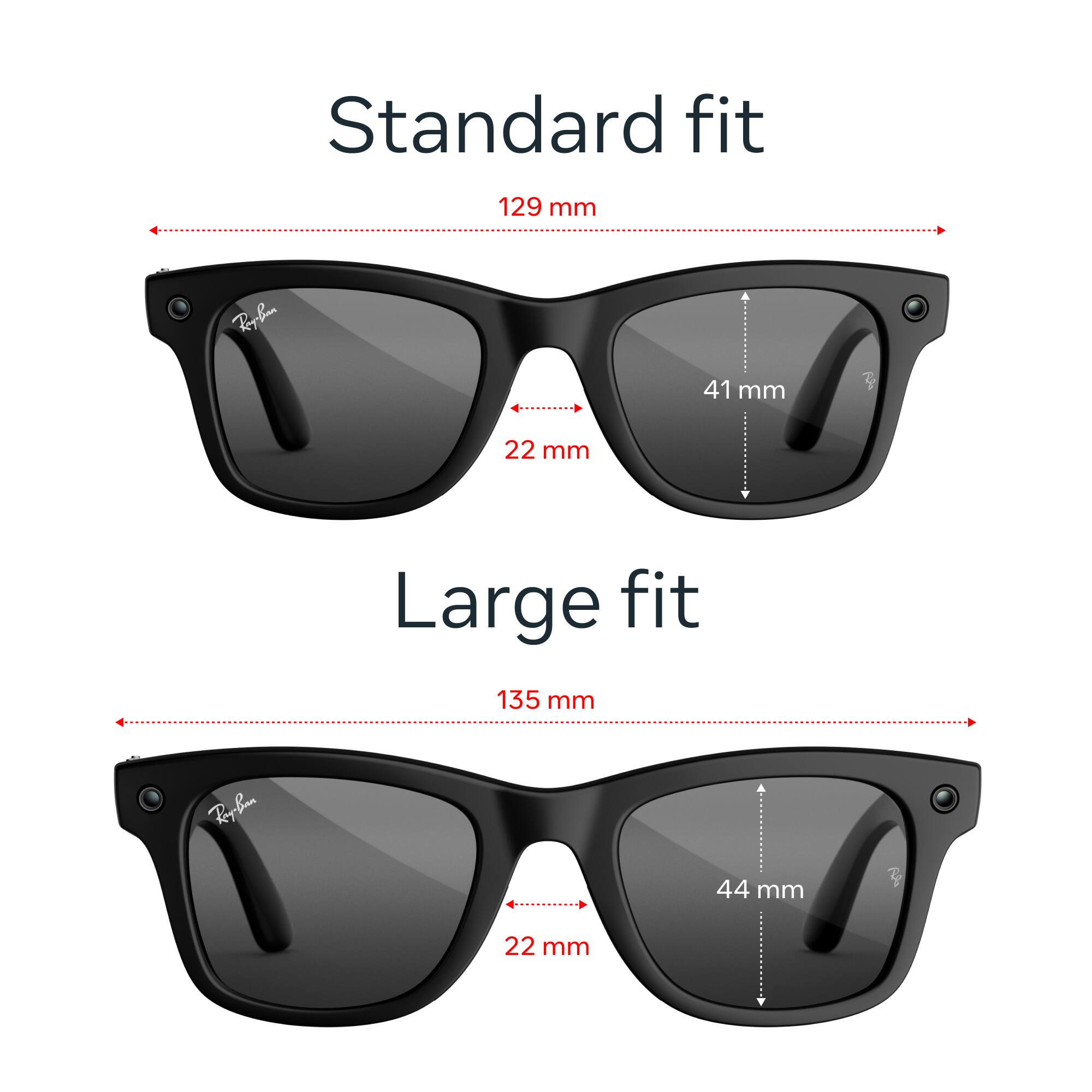 Standard fit  
129 mm  
41 mm  
22 mm  

Large fit  
135 mm  
44 mm  
22 mm