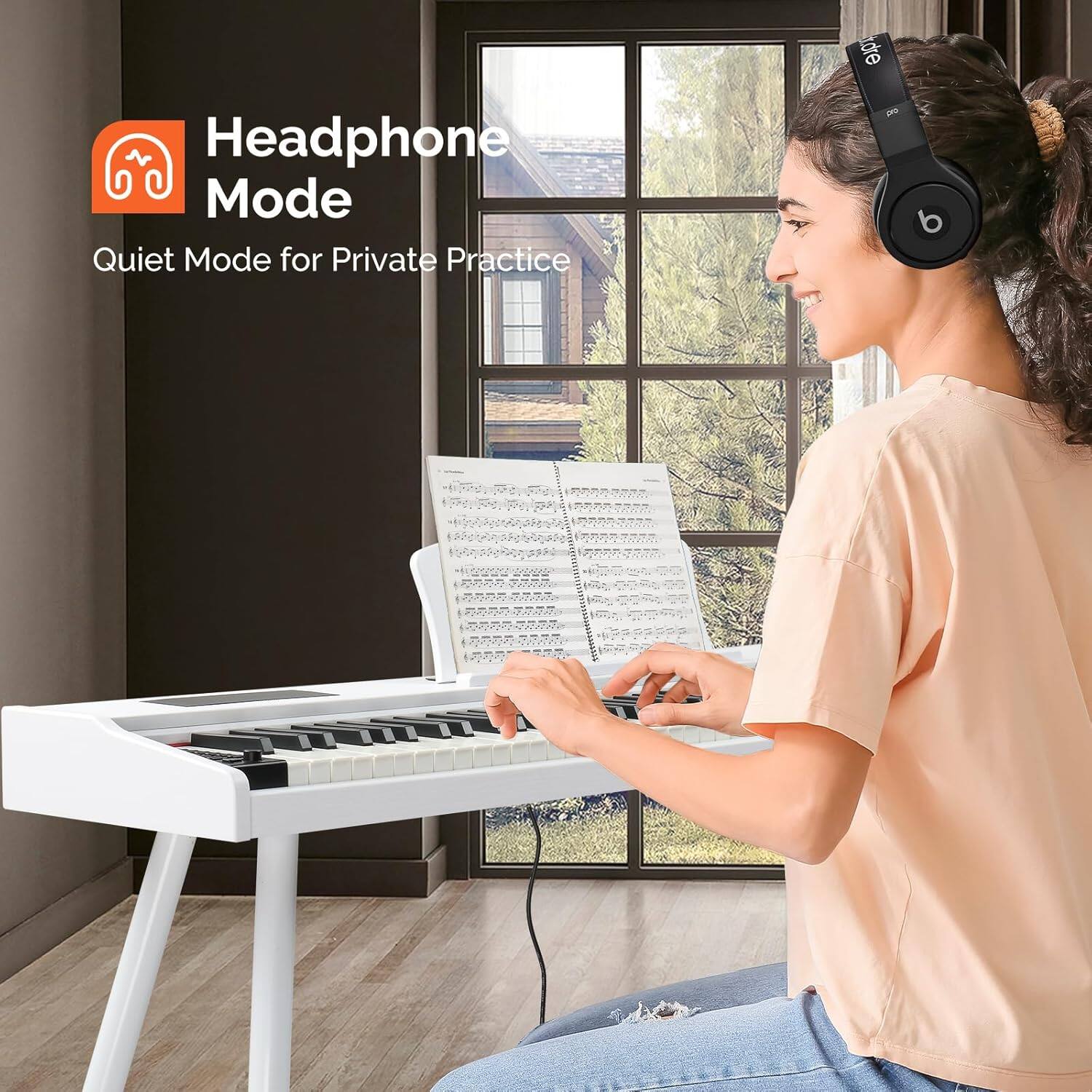 Headphone Mode  
Quiet Mode for Private Practice
