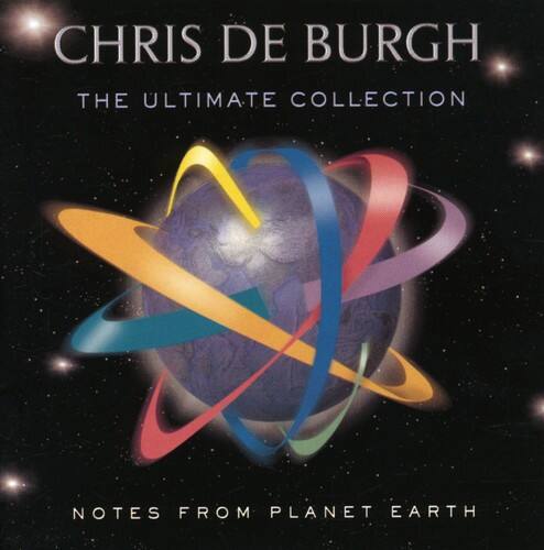 CHRIS DE BURGH  
THE ULTIMATE COLLECTION  
NOTES FROM PLANET EARTH