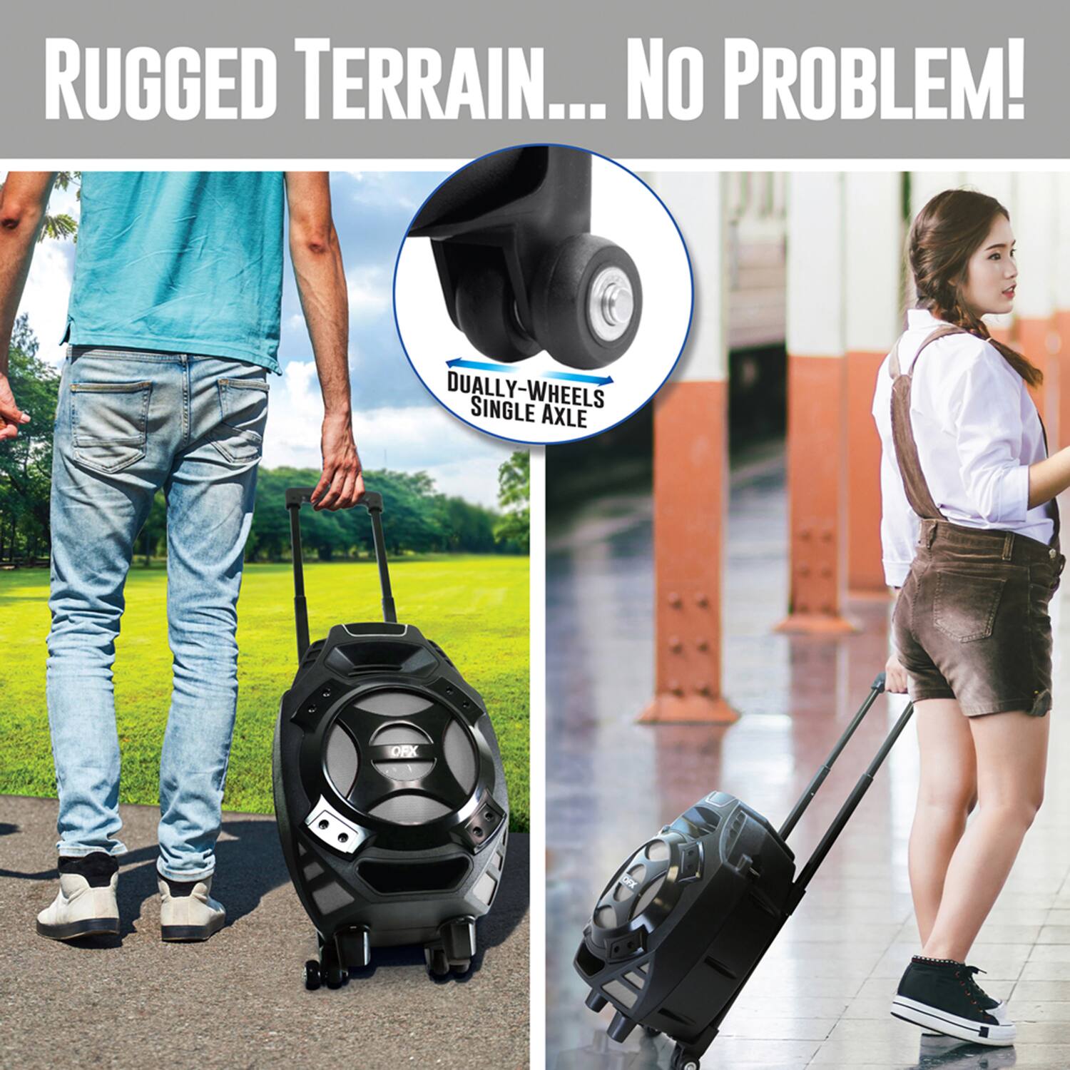 RUGGED TERRAIN... NO PROBLEM!  
DUALLY-WHEELS SINGLE AXLE