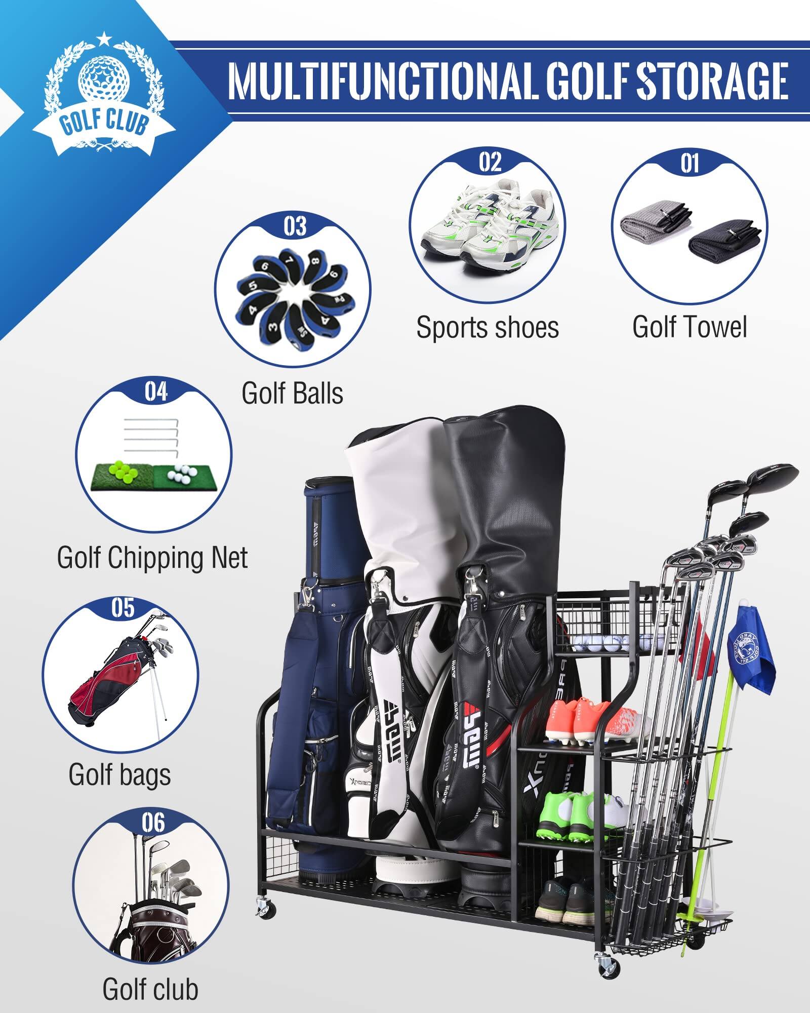 MULTIFUNCTIONAL GOLF STORAGE

01 Golf Towel  
02 Sports shoes  
03 Golf Balls  
04 Golf Chipping Net  
05 Golf bags  
06 Golf club