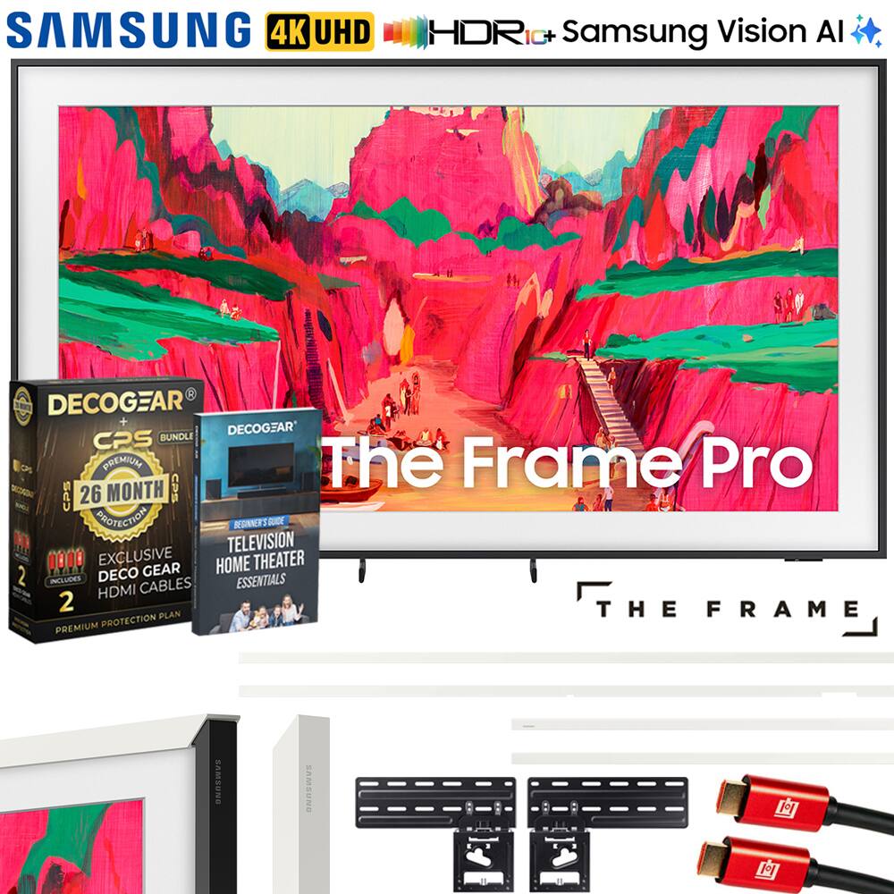 SAMSUNG 4K UHD HDR Samsung Vision AI  
The Frame Pro  

DECOCGEAR CPS BUNDLE  
26 MONTH PROTECTION  
EXCLUSIVE DECO GEAR  
TELEVISION HOME THEATER ESSENTIALS  
HDMI CABLES 2  

DECOCGEAR  
PREMIUM PROTECTION PLAN  

The Frame Pro  
THE FRAME
