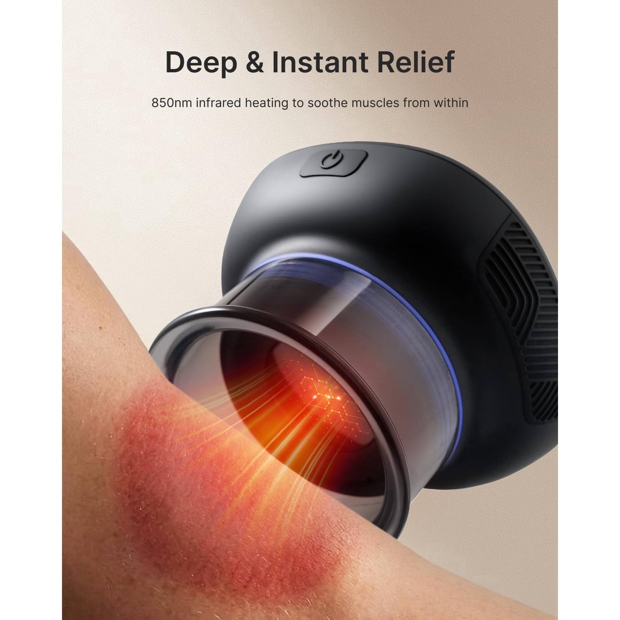 Deep & Instant Relief  
850nm infrared heating to soothe muscles from within