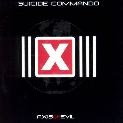  Axis of Evil [CD]