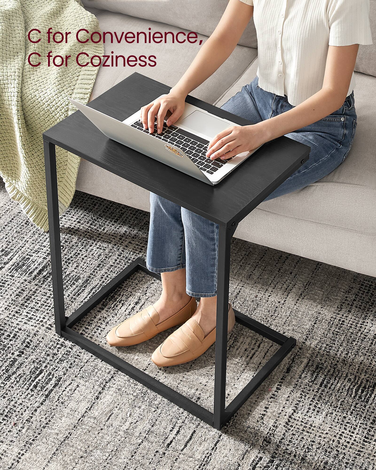 C for Convenience, C for Coziness