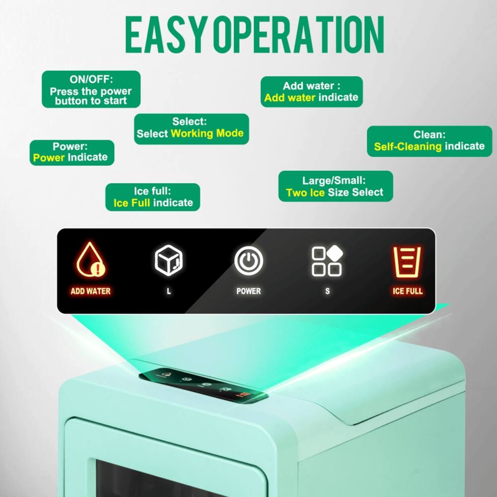 EASY OPERATION

ON/OFF: Press the power button to start

Add water: Add water indicate

Power: Power Indicate

Select: Select Working Mode

Clean: Self-Cleaning indicate

Ice full: Ice Full indicate

Large/Small: Two Ice Size Select