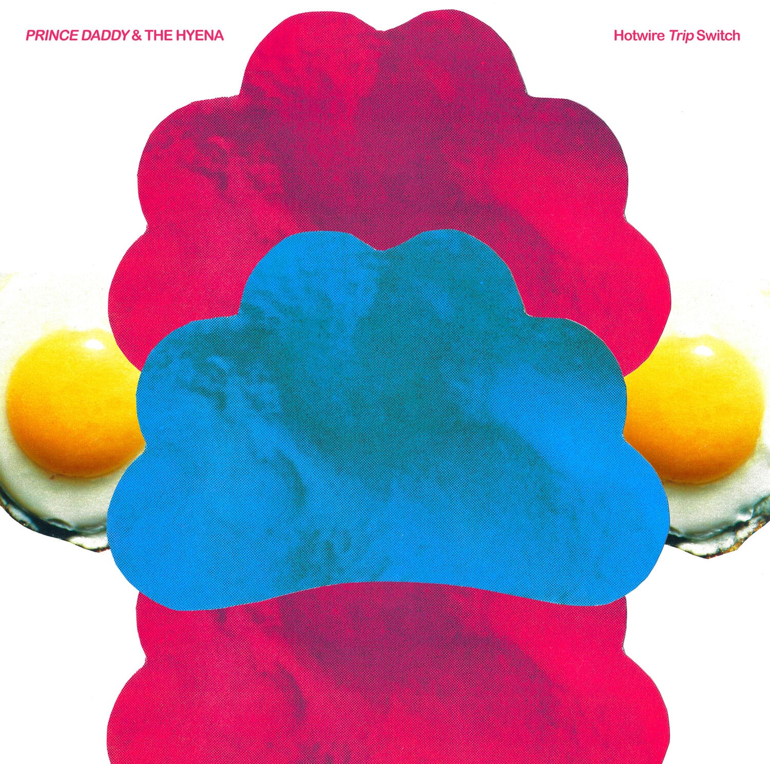 Prince Daddy & the Hyena - Hotwire Trip Switch   - COMPACT DISCS [CD] price history on PriceWatchPro
