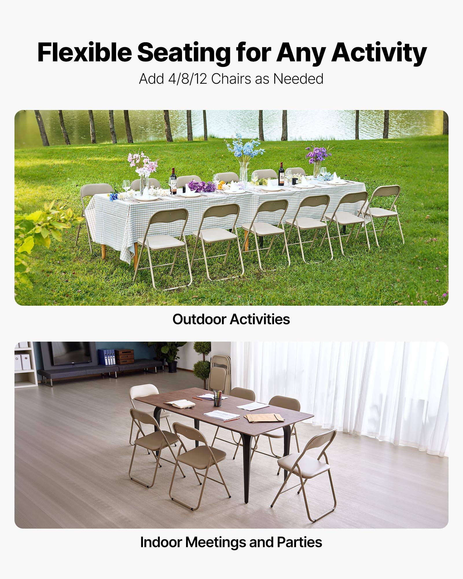 Flexible Seating for Any Activity  
Add 4/8/12 Chairs as Needed  

Outdoor Activities  

Indoor Meetings and Parties