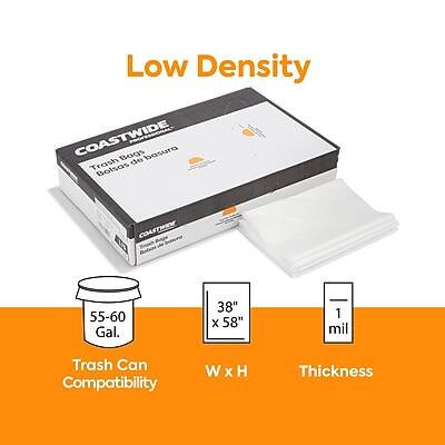 Low Density  
COASTWIDE Bags  
Trash de Bolsas  
55-60 Gal.  
38" x 58"  
1 mil  
Trash Can Compatibility  
W x H  
Thickness