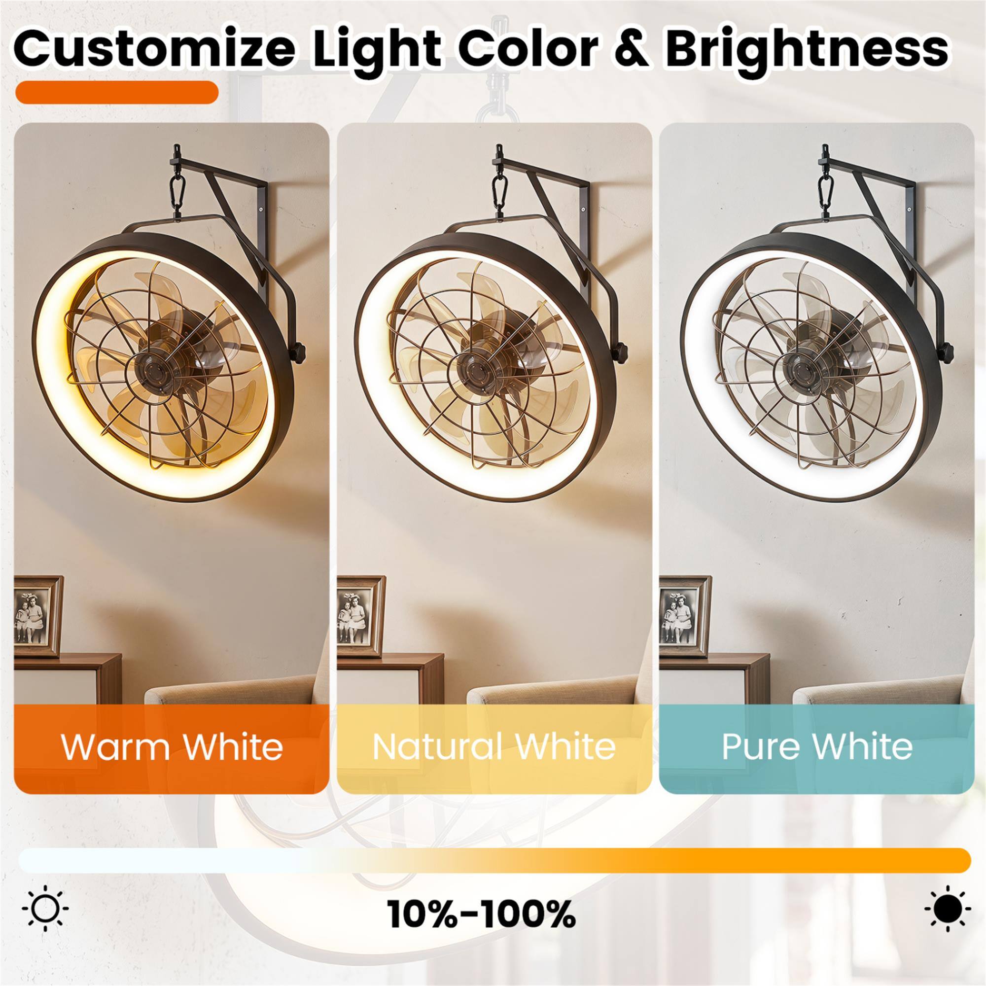 Customize Light Color & Brightness

Warm White
Natural White
Pure White

10%-100%