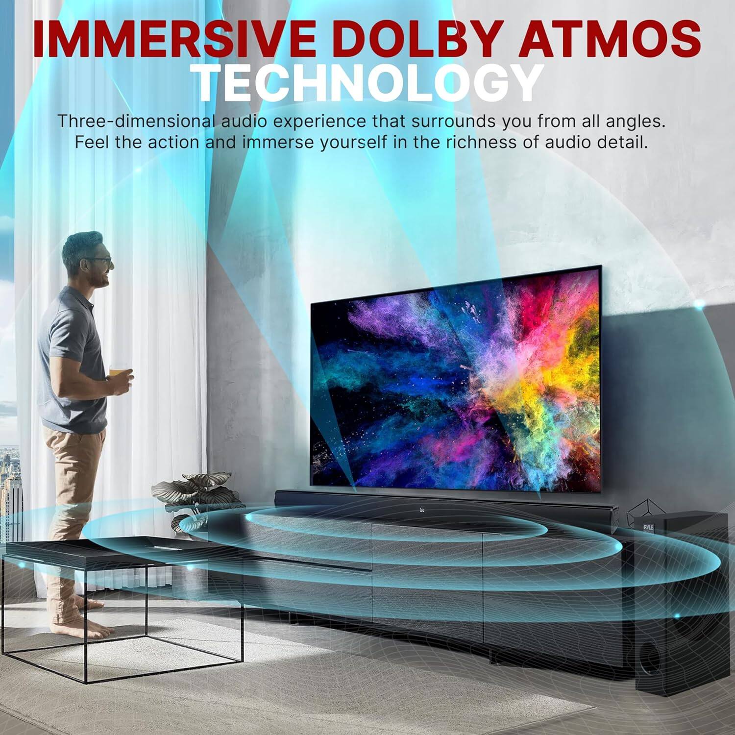 IMMERSIVE DOLBY ATMOS TECHNOLOGY

Three-dimensional audio experience that surrounds you from all angles. Feel the action and immerse yourself in the richness of audio detail.