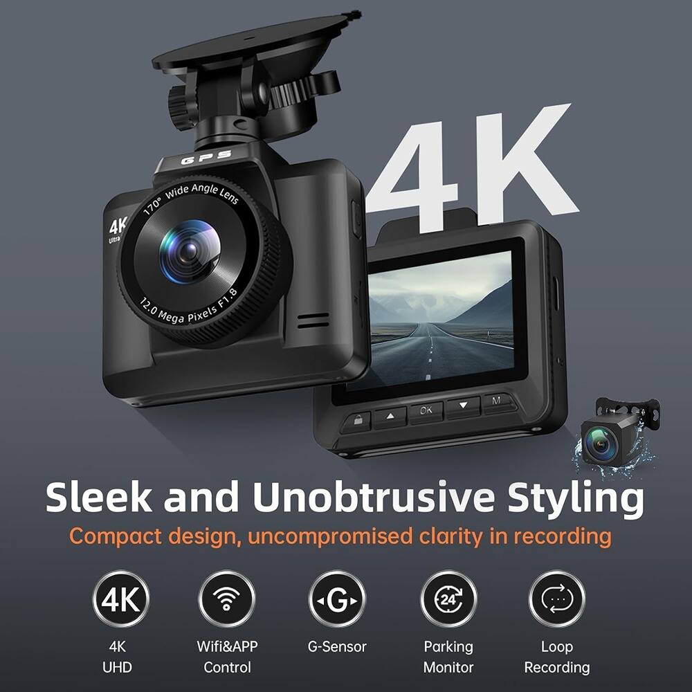 GPS Wide Angle 170° Lens  
4K UHD  
12.0 Mega Pixels F1.8  

Sleek and Unobtrusive Styling  
Compact design, uncompromised clarity in recording  

4K UHD  
Wifi&APP Control  
G-Sensor  
Parking Monitor  
Loop Recording