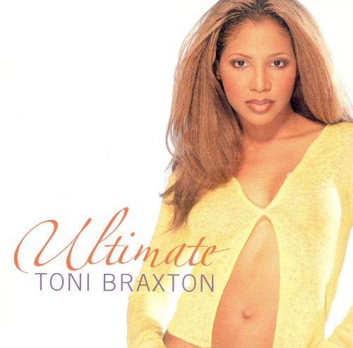  Ultimate Toni Braxton [CD]