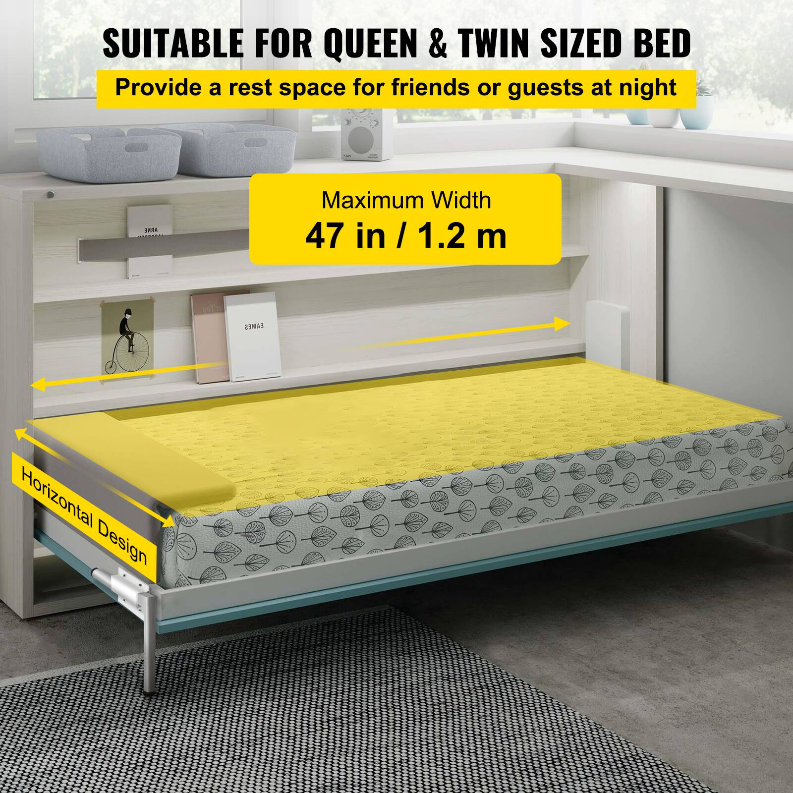 SUITABLE FOR QUEEN & TWIN SIZED BED  
Provide a rest space for friends or guests at night  

Maximum Width 47 in / 1.2 m  

Horizontal Design