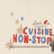 Front Standard. Cuisine Non-Stop: Introduction to the French Nouvelle Generation [CD].