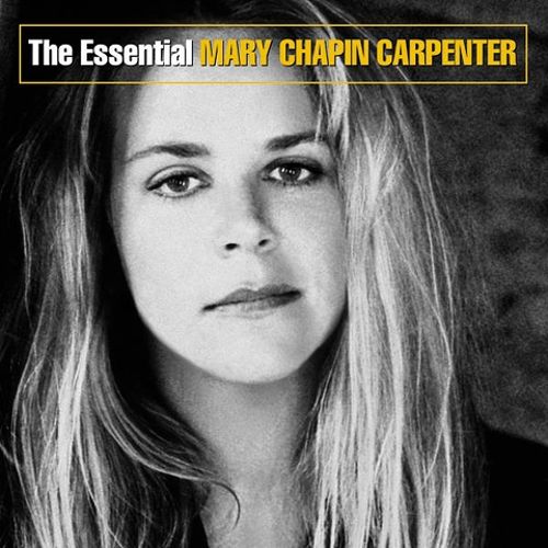  The Essential Mary Chapin Carpenter [CD]