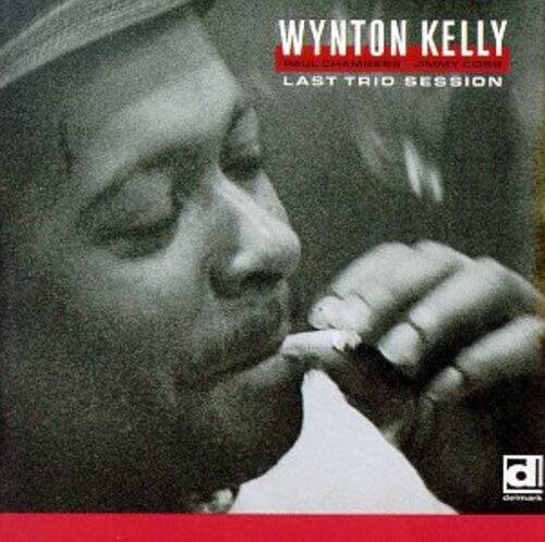 WYNTON KELLY  
LAST TRIO SESSION