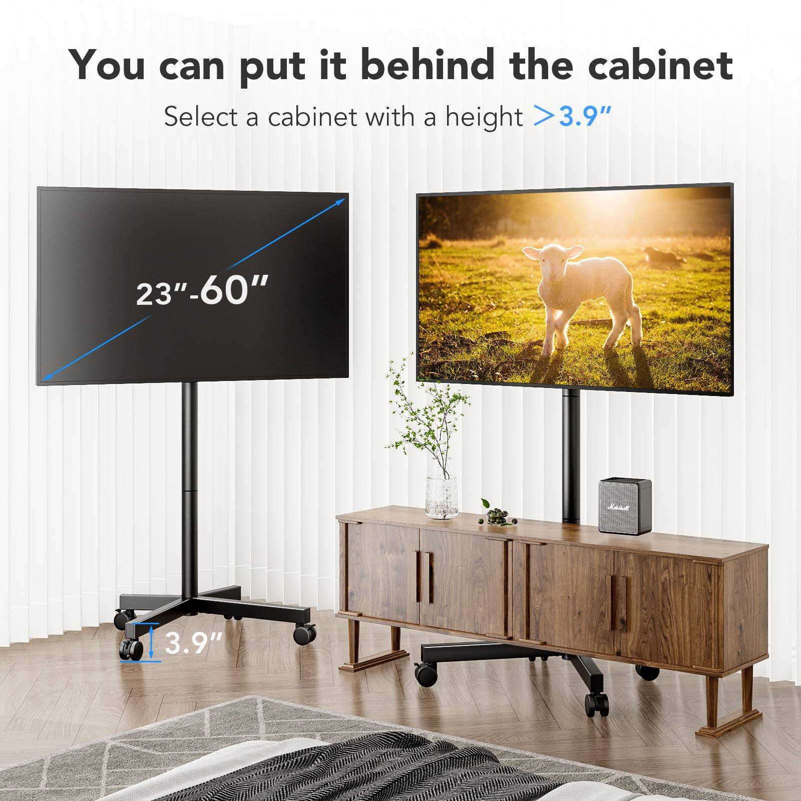 You can put it behind the cabinet

Select a cabinet with a height > 3.9"

23"-60"

3.9"