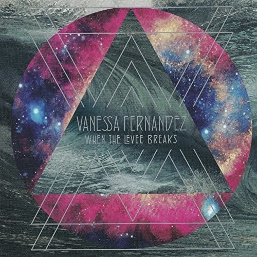 Vanessa Fernandez - When The Levee Breaks   - SUPER-AUDIO CD [Super Audio CD (SACD)] price history on PriceWatchPro