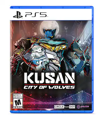PS5
KUSAN CITY OF WOLVES
MATURE 17+ JEUNES ADULTES 17+ M ESRB
CIRCLE from DOT pqube - M (Mature 17+)