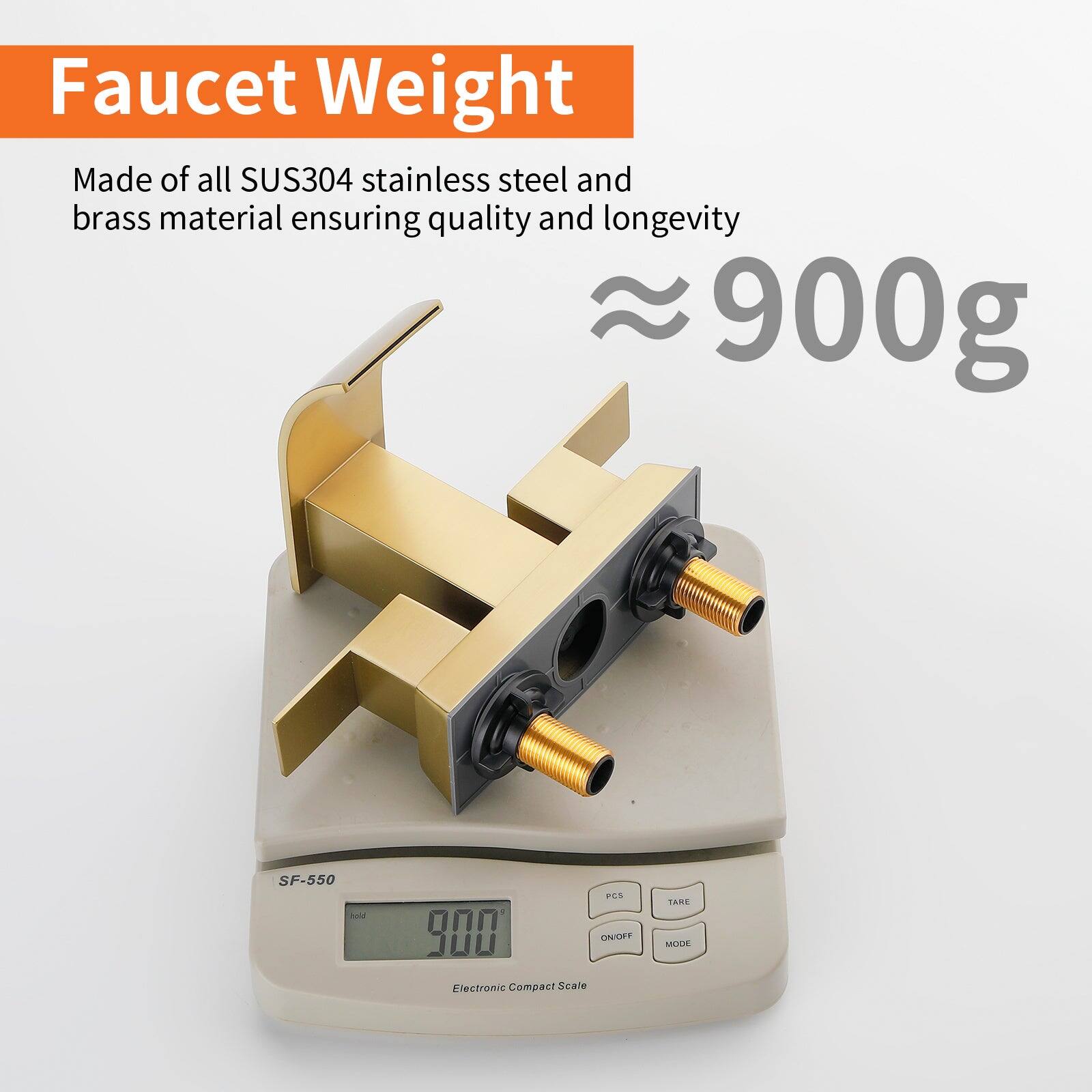 Faucet Weight

Made of all SUS304 stainless steel and brass material ensuring quality and longevity

≈ 900g

SF-550

Electronic Compact Scale