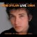 Front Standard. The Bootleg Series, Vol. 6: Bob Dylan Live 1964, Concert at Philharmonic Hall [CD].