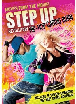 Step Up Revolution Hip-Hop Cardio Burn - DVD