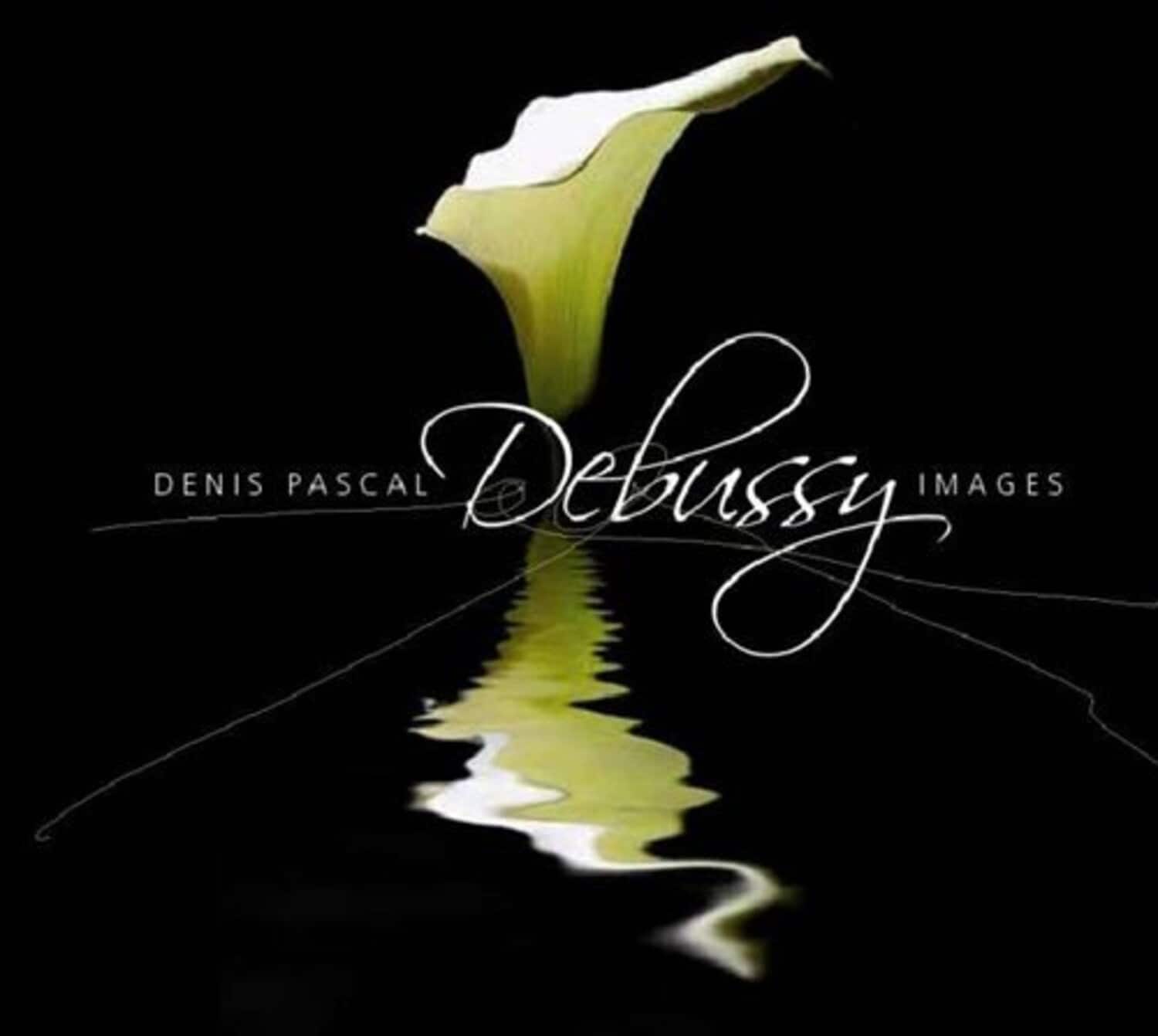 Denis Pascal - Debussy / Images  - COMPACT DISCS