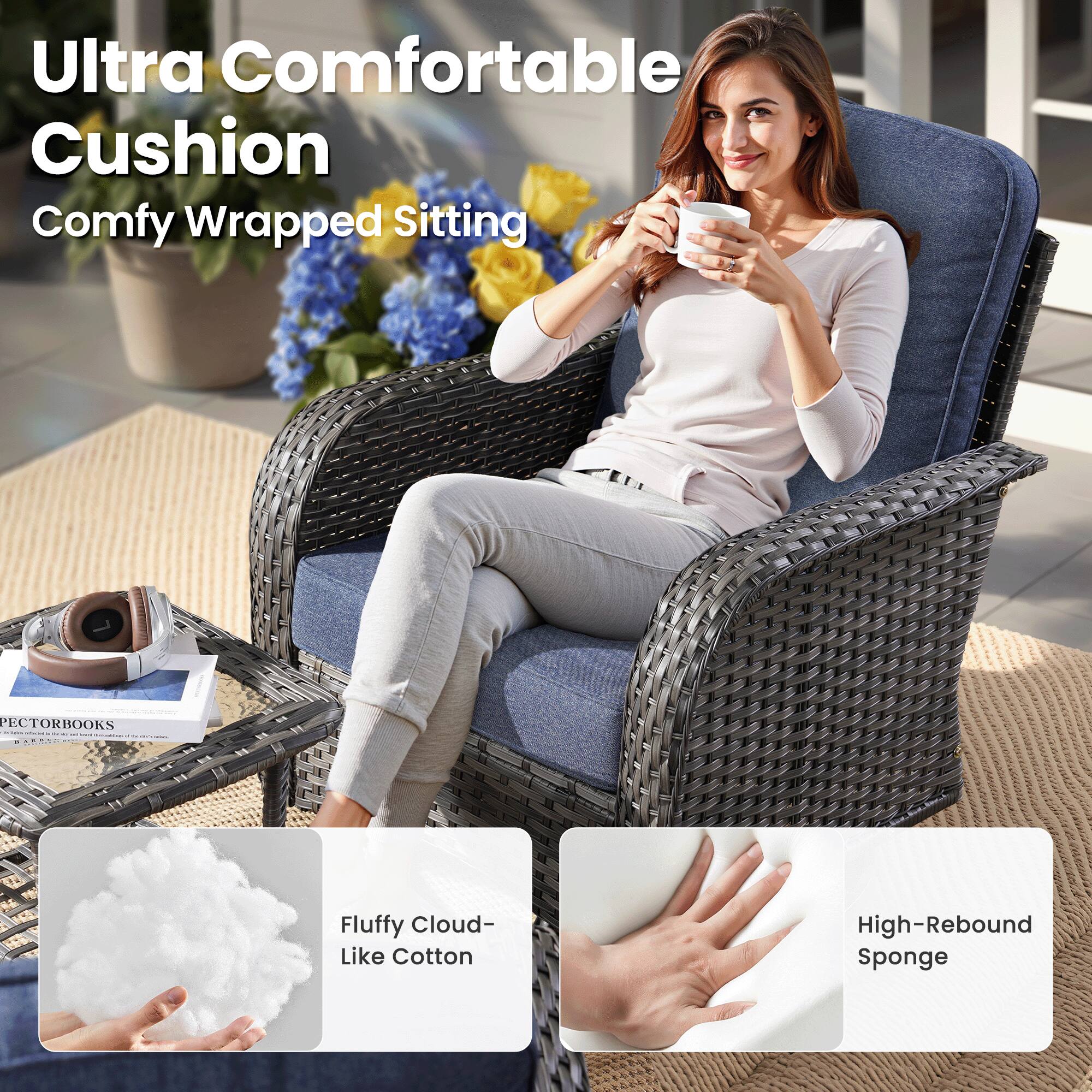Ultra Comfortable Cushion  
Comfy Wrapped Sitting  

Fluffy Cloud-Like Cotton  
High-Rebound Sponge