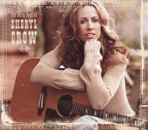  The Very Best of Sheryl Crow [CD]