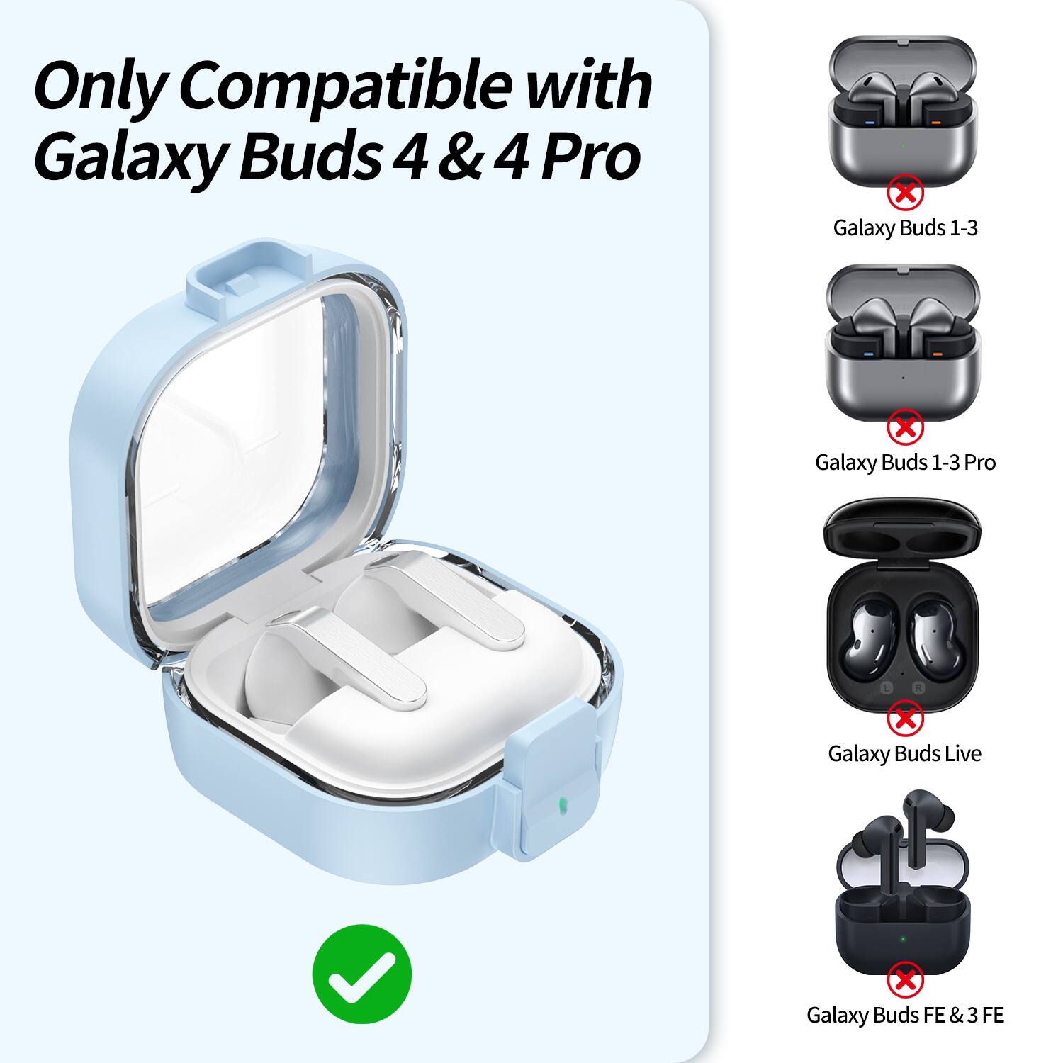 Only Compatible with Galaxy Buds 4 & 4 Pro

- Galaxy Buds 1-3
- Galaxy Buds 1-3 Pro
- Galaxy Buds Live
- Galaxy Buds FE & 3 FE