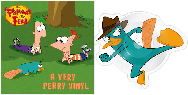 Disney Phineas and FERB
A VERY PERRY VINYL