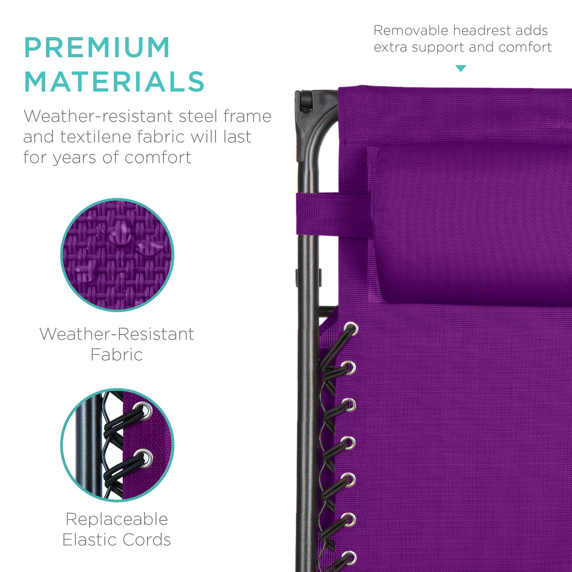 PREMIUM MATERIALS

Weather-resistant steel frame and textilene fabric will last for years of comfort

Weather-Resistant Fabric

Replaceable Elastic Cords

Removable headrest adds extra support and comfort
