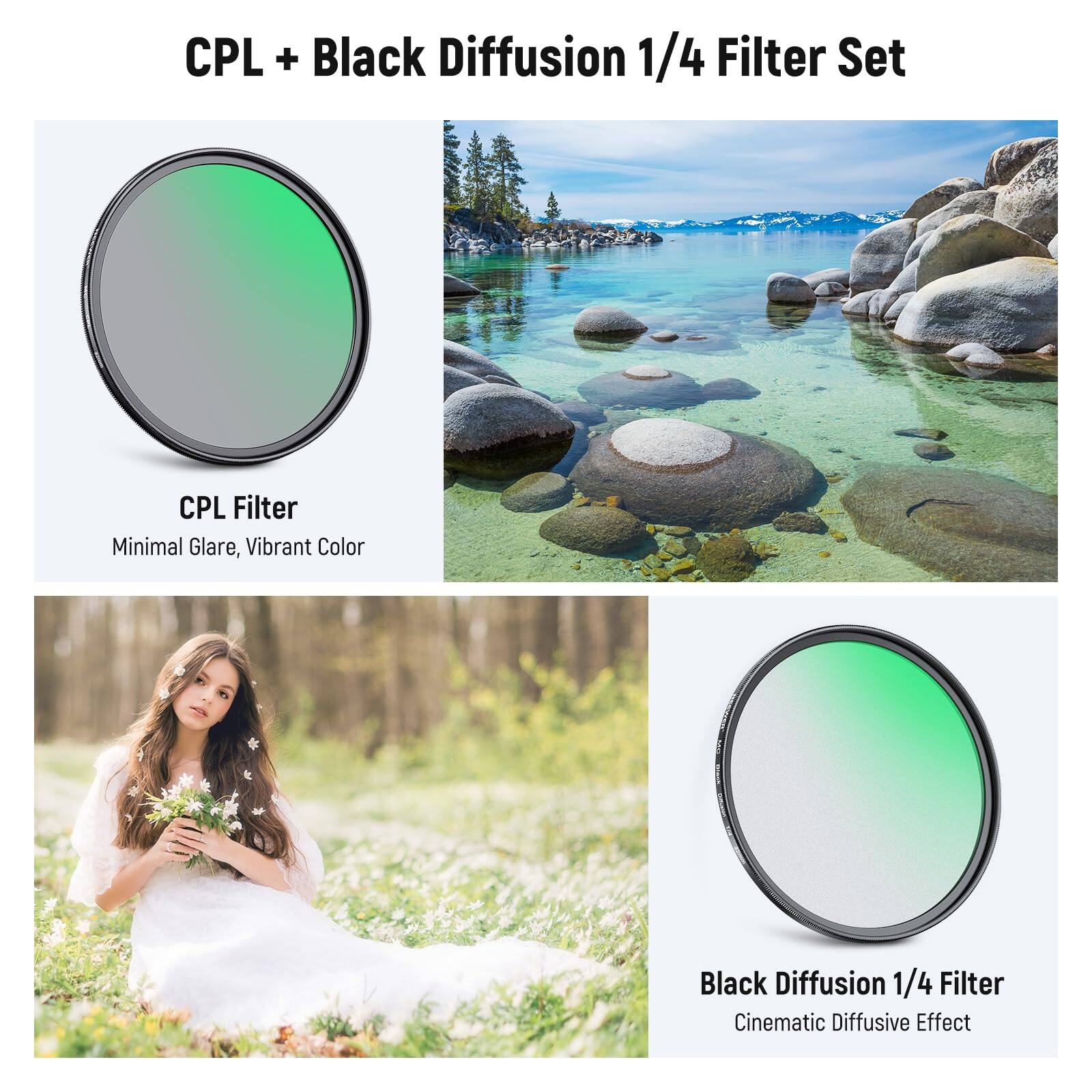 CPL + Black Diffusion 1/4 Filter Set

CPL Filter
Minimal Glare, Vibrant Color

Black Diffusion 1/4 Filter
Cinematic Diffusive Effect