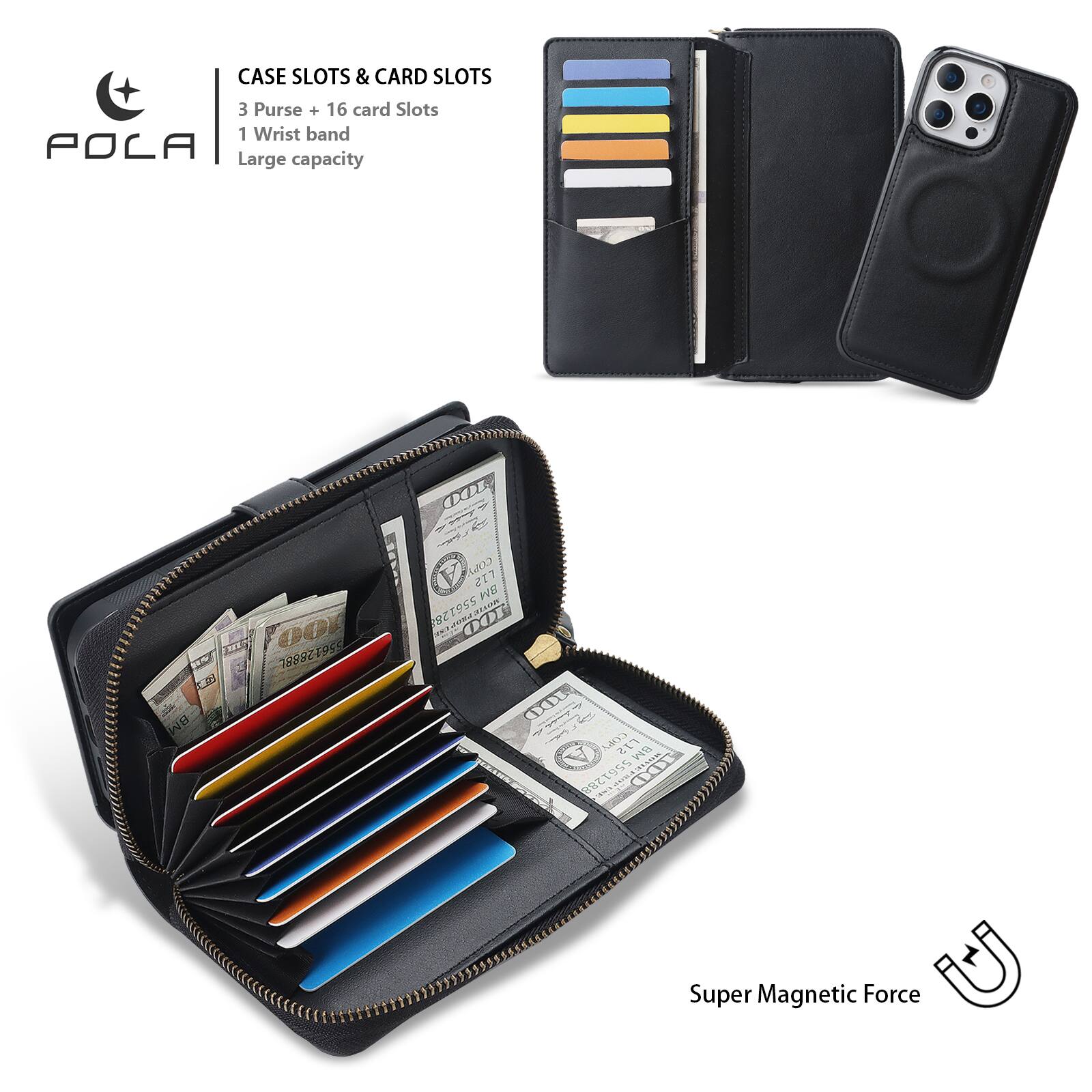 CASE SLOTS & CARD SLOTS  
3 Purse + 16 card Slots  
1 Wrist band  
POLA  
Large capacity  

STREETS  
00 55612888L B BM  
00 COPY L12 BM 5561288 100 100 1 COPY L12 BM 5561288  

Super Magnetic Force