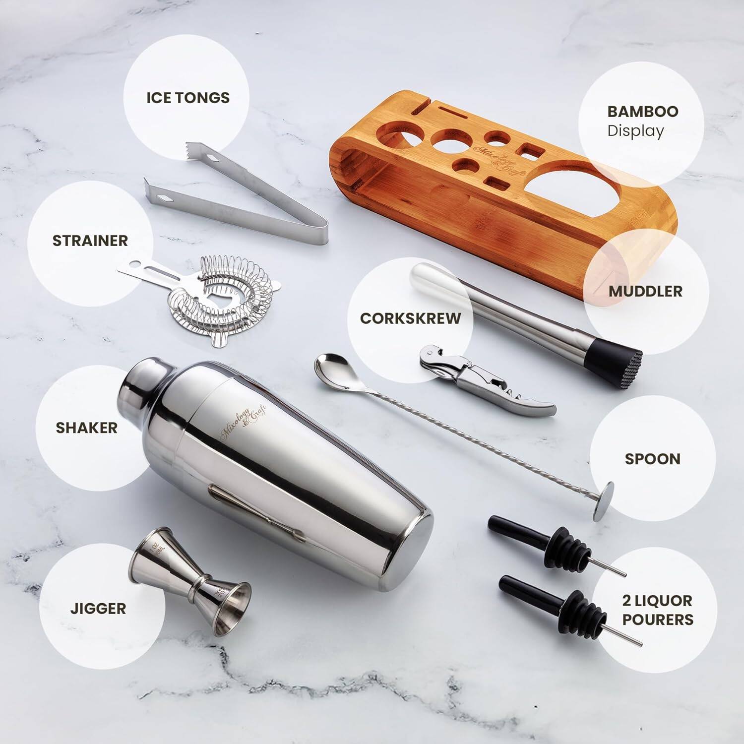 ICE TONGS  
BAMBOO Display  
STRAINER  
MUDDLER  
CORKSCREW  
SHAKER  
SPOON  
JIGGER  
2 LIQUOR POURERS