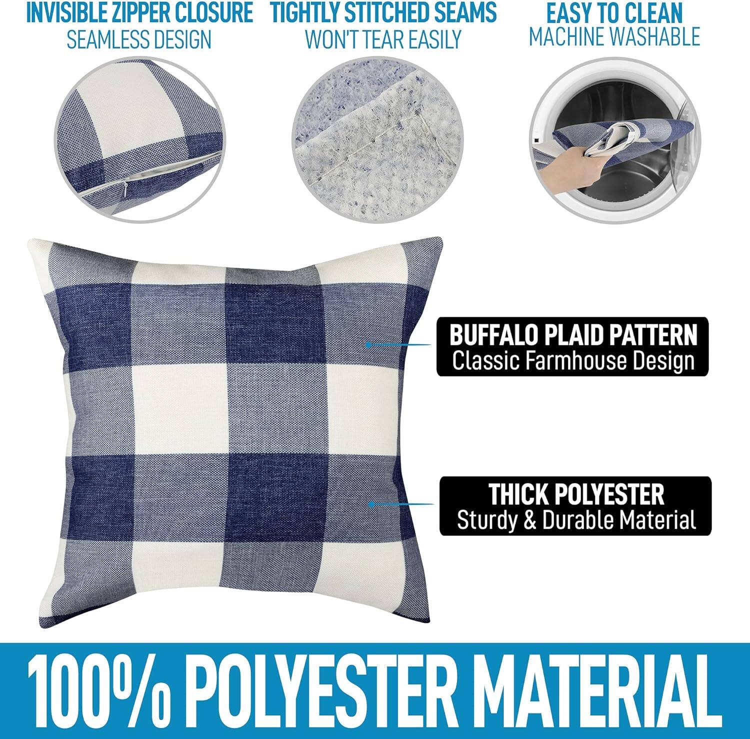 - Invisible Zipper Closure
- Seamless Design
- Tightly Stitched Seams
- Won't Tear Easily
- Easy to Clean
- Machine Washable
- Buffalo Plaid Pattern
- Classic Farmhouse Design
- Thick Polyester
- Sturdy & Durable Material
- 100% Polyester Material
