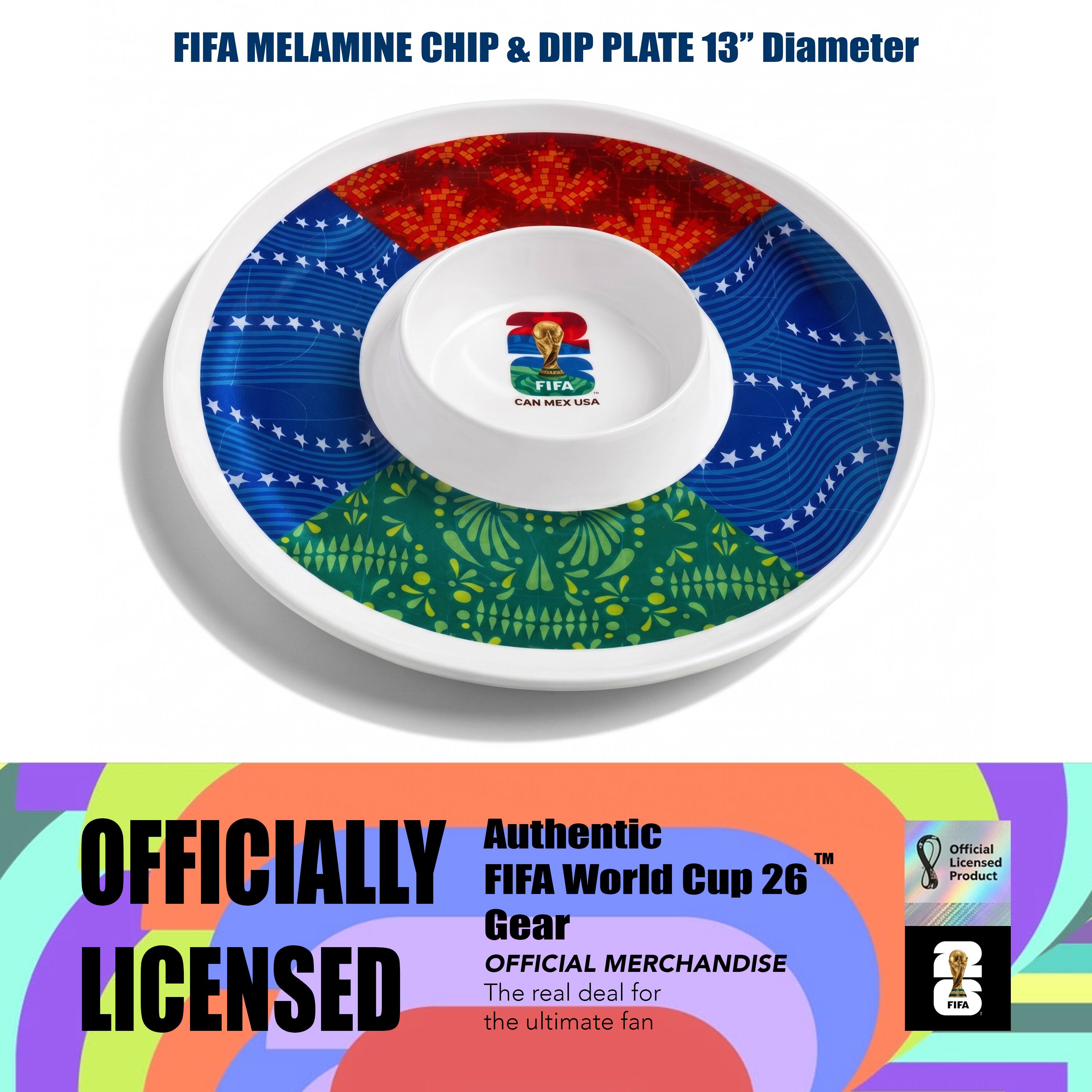 FIFA MELAMINE CHIP & DIP PLATE 13" Diameter  
FIFA CAN MEX US.A Authentic OFFICIALLY TM FIFA World Cup 26 Gear OFFICIAL MERCHANDISE LICENSED  
The ultimate real deal fan for Official Licensed Product FIFA