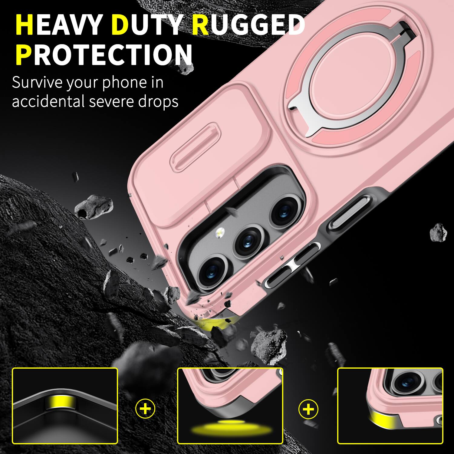 HEAVY DUTY RUGGED PROTECTION  
Survive your phone in accidental severe drops