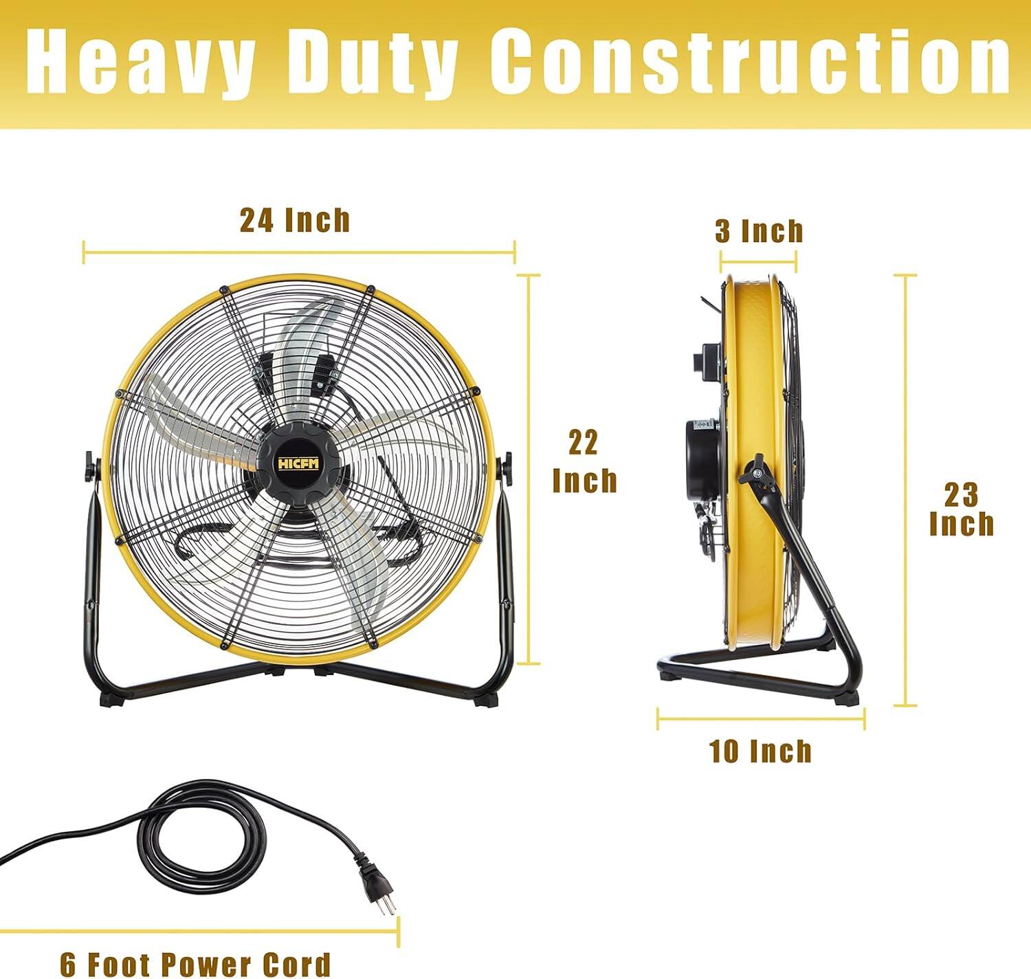 Heavy Duty Construction  
24 Inch  
3 Inch  
22 Inch  
23 Inch  
10 Inch  
6 Foot Power Cord
