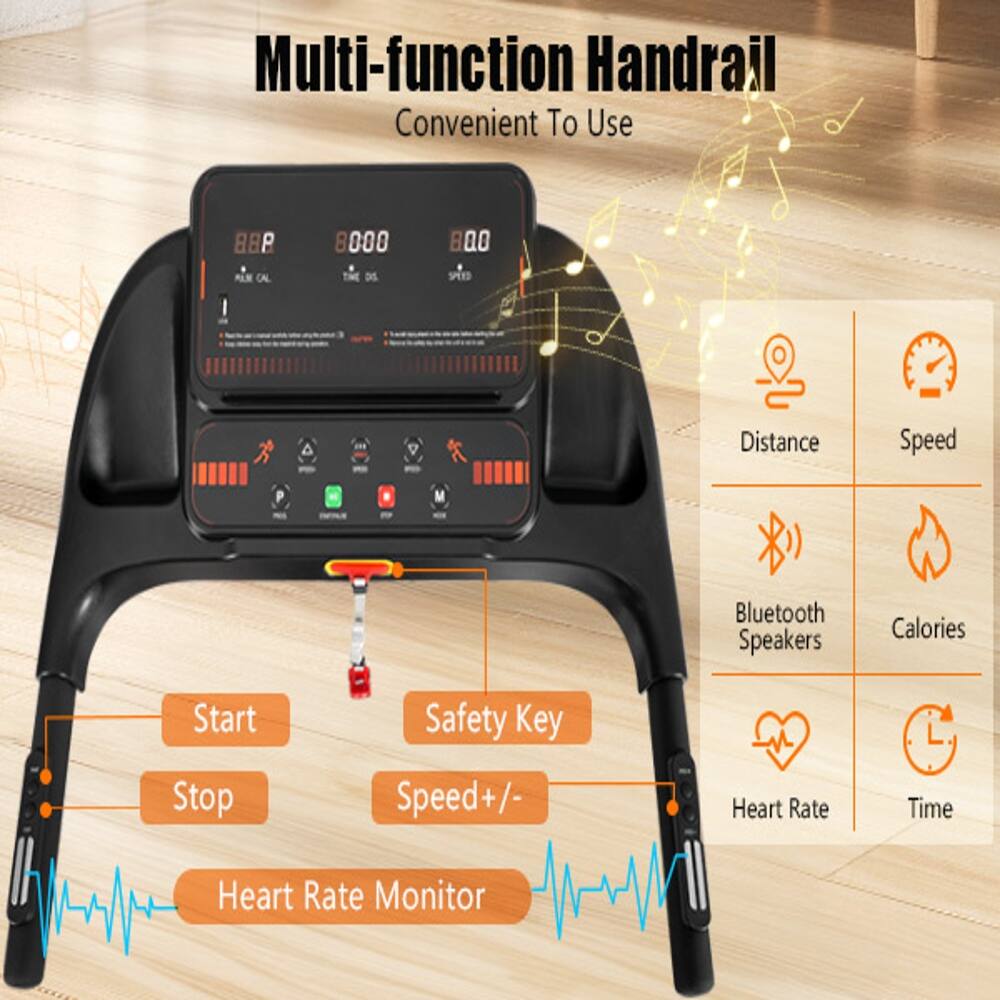 Multi-function Handrail Convenient To Use

- Distance
- Speed
- Bluetooth Speakers
- Calories
- Start
- Stop
- Safety Key
- Speed +/- 
- Heart Rate
- Time
- Heart Rate Monitor