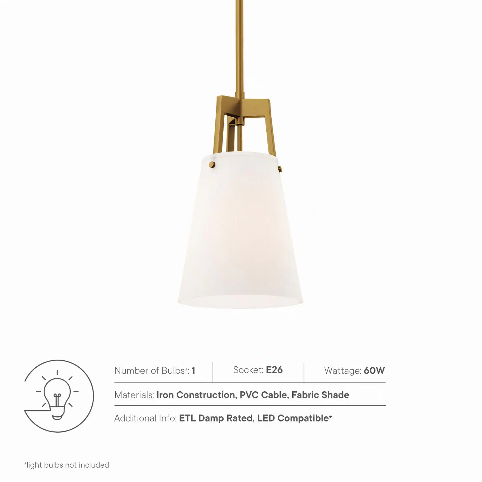 Number of Bulbs: 1  
Socket: E26  
Wattage: 60W  
Materials: Iron Construction, PVC Cable, Fabric Shade  
Additional Info: ETL Damp Rated, LED Compatible*  
*light bulbs not included