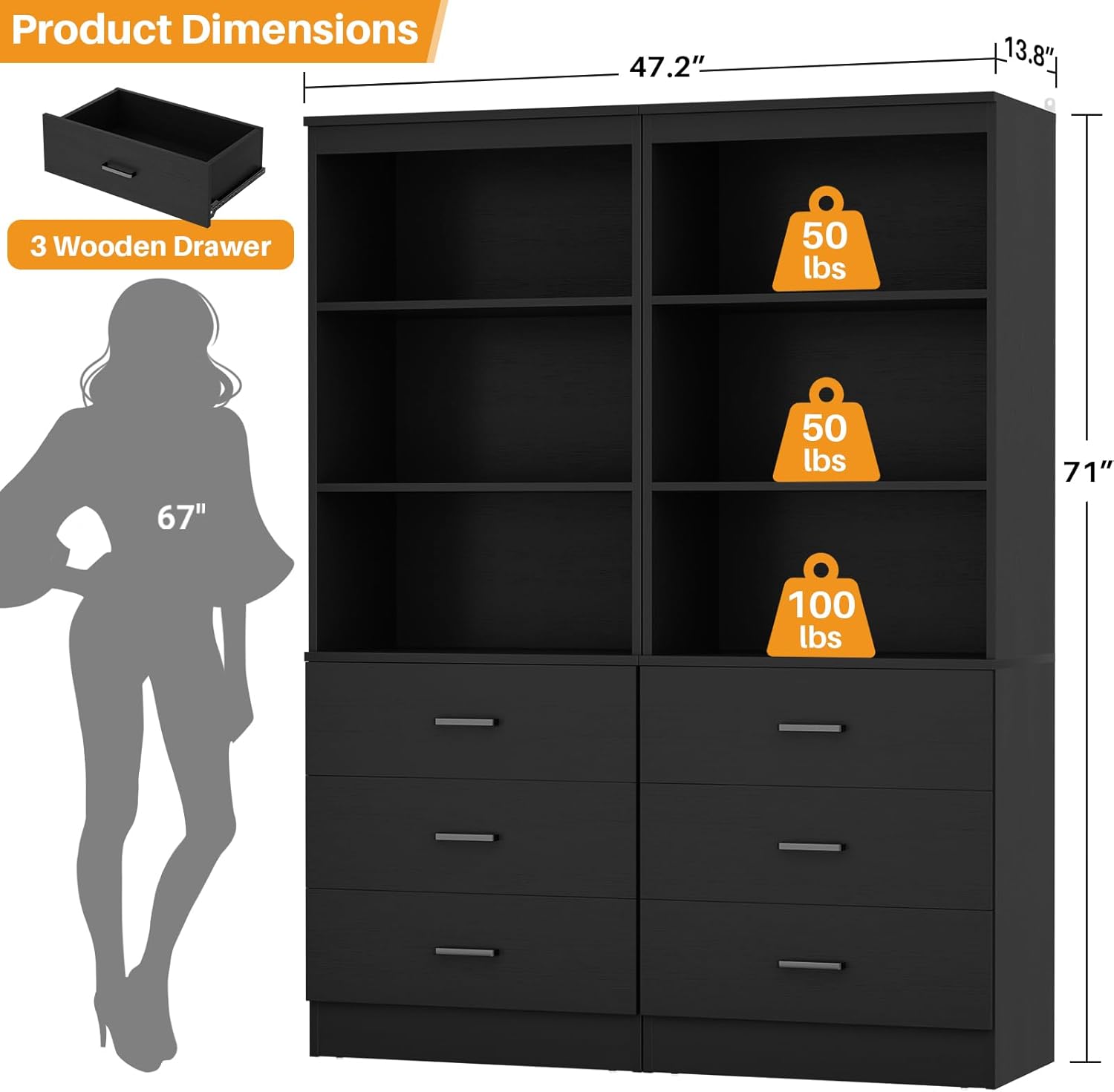 Product Dimensions: 47.2" x 13.8" x 67"  
3 Wooden Drawer  
50 lbs  
71"  
100 lbs